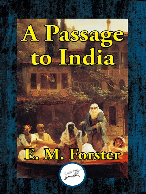 Title details for Passage to India by E. M. Forster - Available